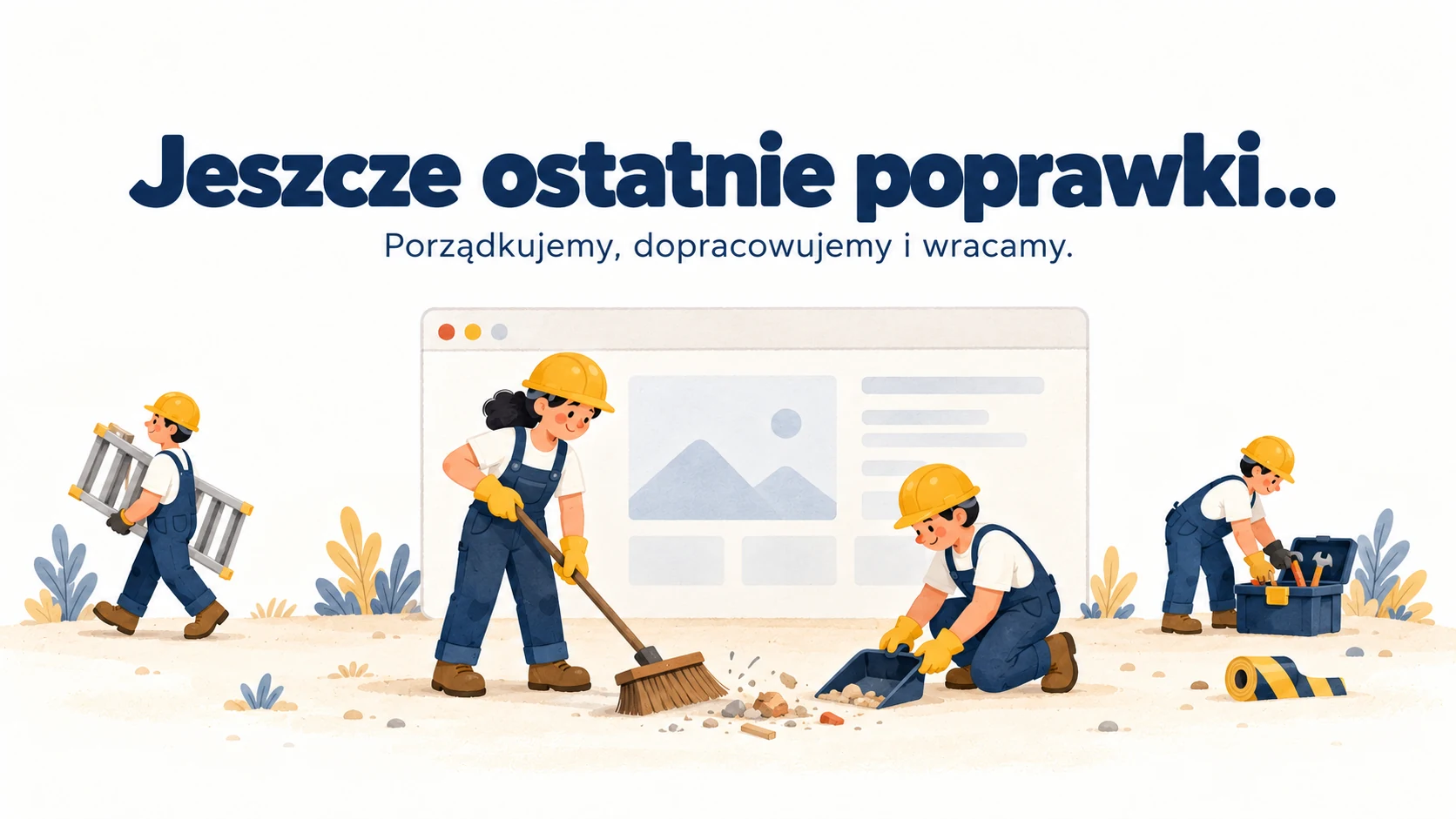 Jeszcze ostatnie poprawki…